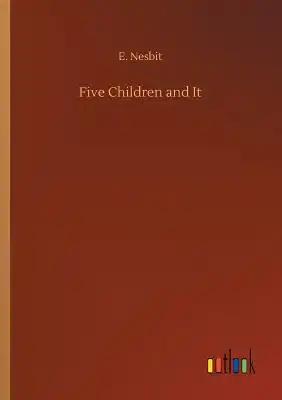 Five Children and It