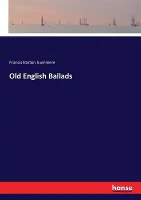 Old English Ballads