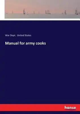 Manual for army cooks