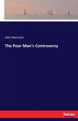 The Poor Man's Controversy