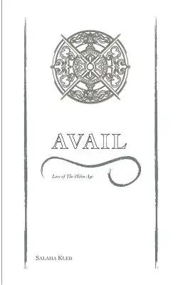 Avail: Lore of The Olden Age