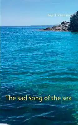 The sad song of the sea