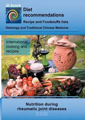 Nutrition during rheumatic joint diseases: E038 DIETETICS - special diseases - Rheumatic joint diseases