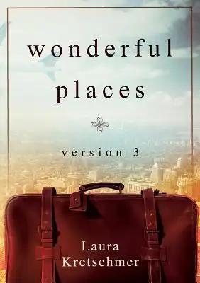 Wonderful Places Version 3