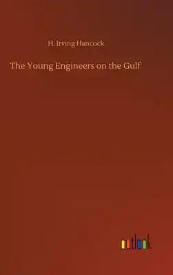 The Young Engineers on the Gulf