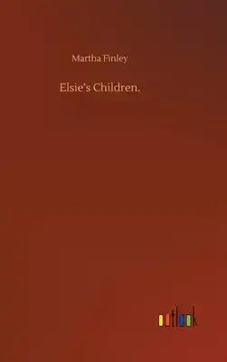 Elsie's Children.