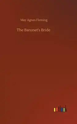 The Baronet's Bride