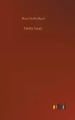 Hetty Gray