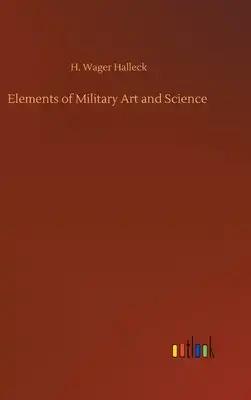 Elements of Military Art and Science
