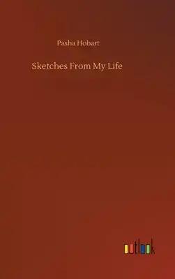 Sketches From My Life