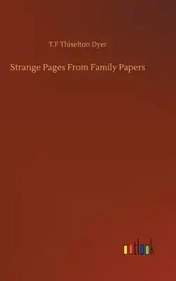 Strange Pages From Family Papers