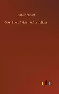 Over There With the Australians
