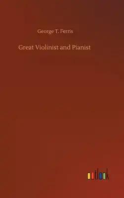 Great Violinist and Pianist