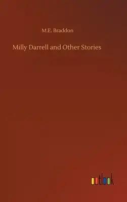 Milly Darrell and Other Stories