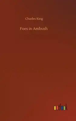 Foes in Ambush