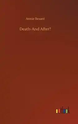 Death-And After?