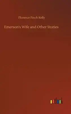 Emerson's Wife and Other Stories