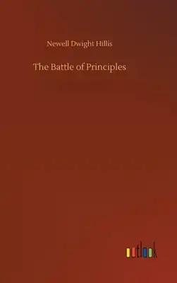 The Battle of Principles
