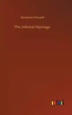 The Infernal Marriage