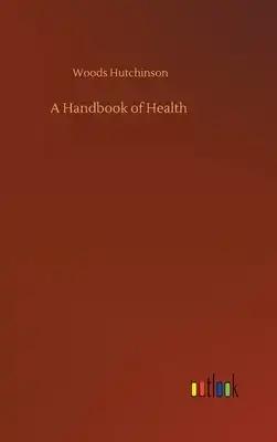 A Handbook of Health