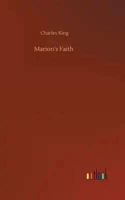 Marion's Faith