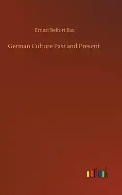 German Culture Past and Present
