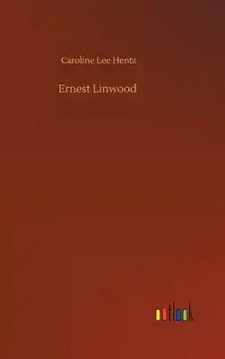 Ernest Linwood