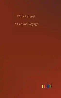 A Canyon Voyage