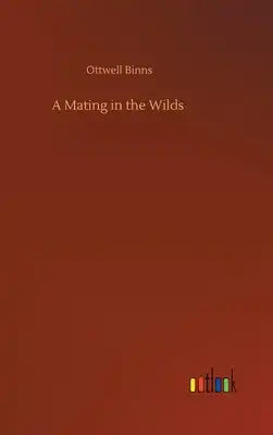 A Mating in the Wilds
