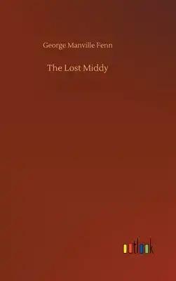 The Lost Middy
