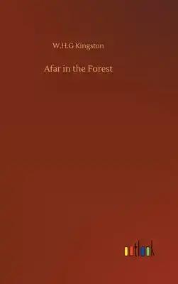 Afar in the Forest