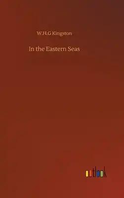 In the Eastern Seas