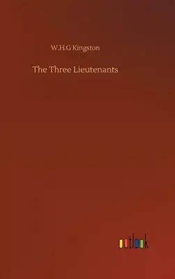 The Three Lieutenants