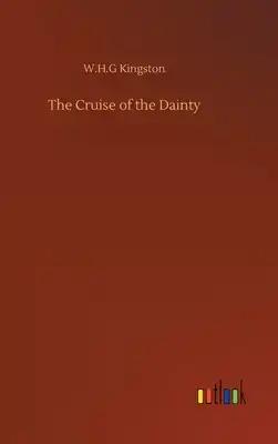 The Cruise of the Dainty