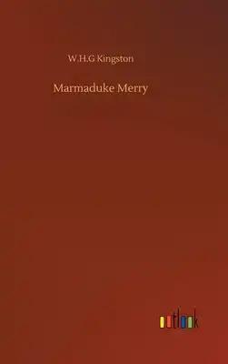 Marmaduke Merry
