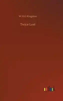 Twice Lost