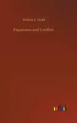 Expansion and Conflict