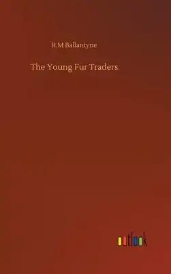 The Young Fur Traders