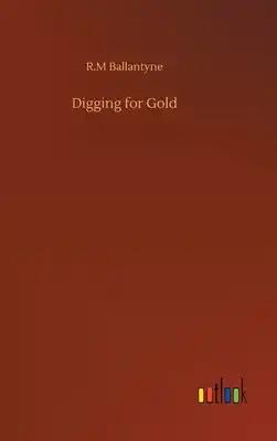 Digging for Gold