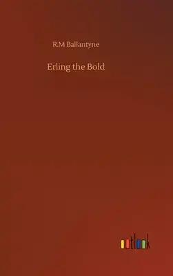 Erling the Bold
