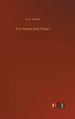 For Name and Fame