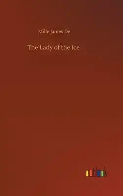 The Lady of the Ice