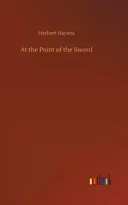 At the Point of the Sword