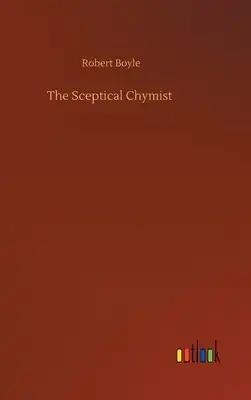 The Sceptical Chymist