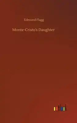 Monte-Cristo's Daughter
