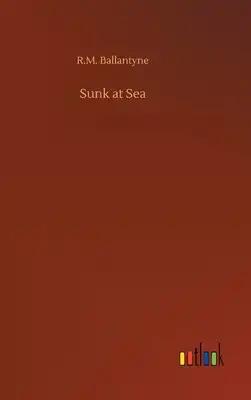 Sunk at Sea