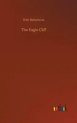 The Eagle Cliff