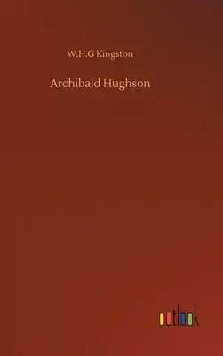 Archibald Hughson