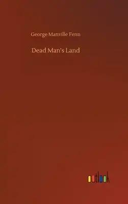 Dead Man's Land