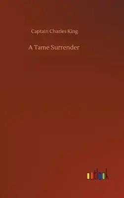 A Tame Surrender